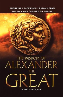 The Wisdom of Alexander the Great - Kurke, Lance