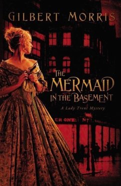 The Mermaid in the Basement - Morris, Gilbert