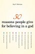 50 Reasons People Give for Believing in... - Bild 1