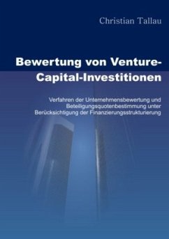 Bewertung von Venture-Capital-Investitionen - Tallau, Christian