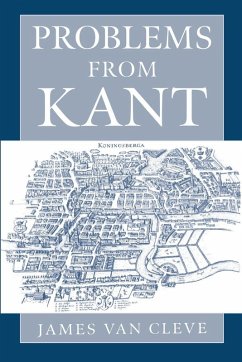 Problems from Kant - Cleve, James; Cleve, James Van