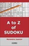 A to Z of Sudoku - Jussien, Narendra