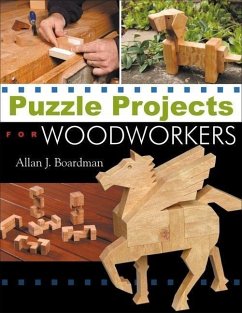 Puzzle Projects for Woodworkers - Boardman, Allan J.