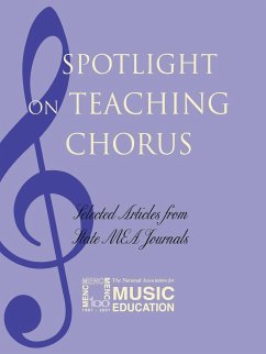 Spotlight on Teaching Chorus - The National Association for Music Educa