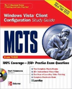 McTs Windows Vista Client Configuration Study Guide (Exam 70-620) - Simmons, Curt