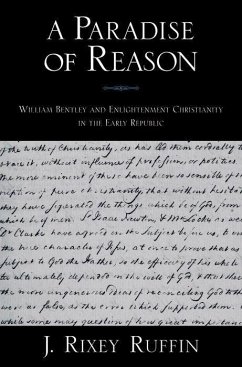 A Paradise of Reason - Ruffin, J Rixey