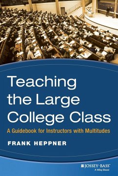 Teaching the Large College Class - Heppner, Frank
