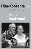 Clint Eastwood / Film-Konzepte Bd.8