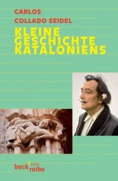 Kleine Geschichte Kataloniens - Collado Seidel, Carlos