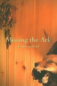 Missing the Ark - Kidd, Catherine