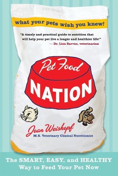 Pet Food Nation - Weiskopf, Joan