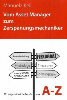 Vom Asset Manager zum Zerspanungsmechaniker Vom Asset Manager zum Zerspanungsmechaniker