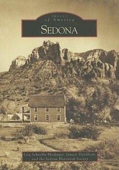 Sedona - Schnebly Heidinger, Lisa; Trevillyan, Janeen; Sedona Historical Society