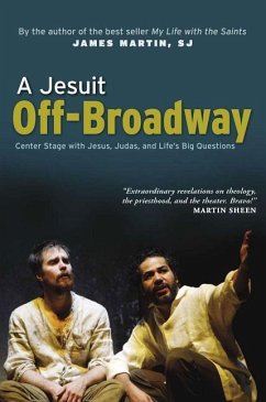 A Jesuit Off-Broadway - Martin, James