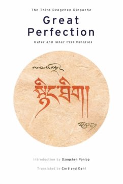 Great Perfection - Dzogchen Rinpoche