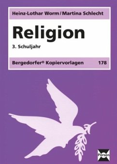 Religion - 3. Klasse - Worm, Heinz-Lothar;Schlecht, Martina