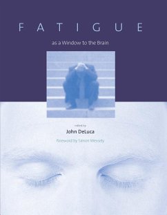 Fatigue as a Window to the Brain - DeLuca, John (ed.)