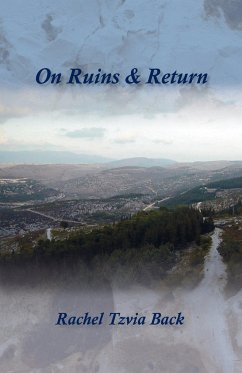On Ruins & Return - Back, Rachel Tzvia