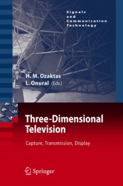 Three-Dimensional Television - Ozaktas, Haldun M. / Onural, Levent (eds.)