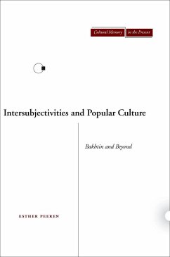 Intersubjectivities and Popular Culture - Peeren, Esther