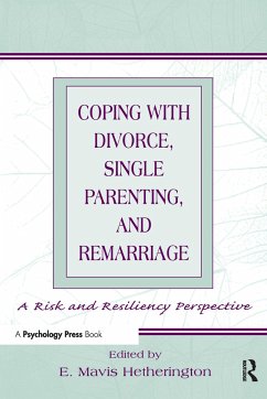 Coping With Divorce, Single Parenting, and Remarriage