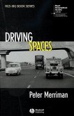 Driving Spaces