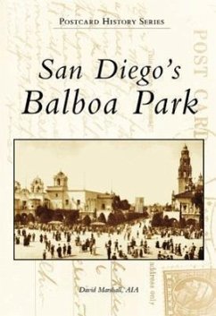 San Diego's Balboa Park - Marshall Aia, David