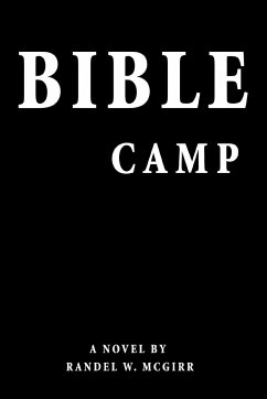 Bible Camp - McGirr, Randel W