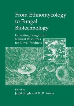 From Ethnomycology to Fungal Biotechnology - Singh, Jagjit (ed.) / Aneja, K.R.