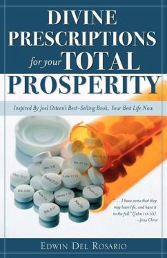 Divine Prescriptions for Your Total Prosperity - Del Rosario, Edwin