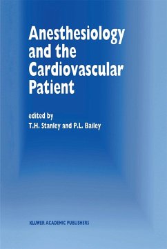 Anesthesiology and the Cardiovascular Patient - Stanley