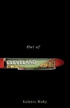 Out of Cleveland - Kuby, Lolette