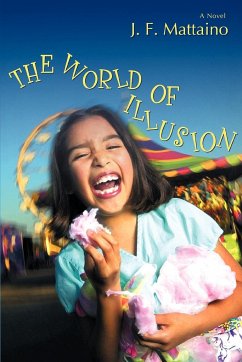 The World of Illusion - Mattaino, J. F.