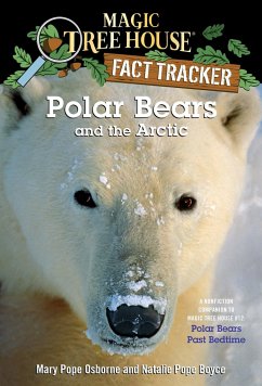 Polar Bears and the Arctic - Osborne, Mary Pope; Boyce, Natalie Pope