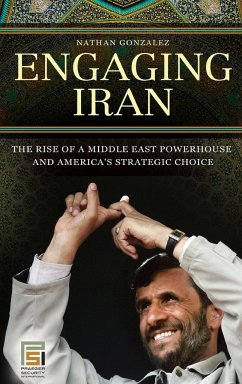 Engaging Iran - Gonzalez, Nathan