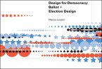 Design for Democracy: Ballot + Election Design