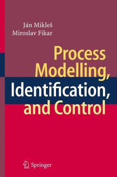 Process Modelling, Identification, and Control - Mikles, Ján;Fikar, Miroslav