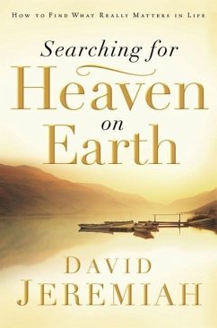 Searching for Heaven on Earth - Jeremiah, David