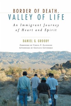 Border of Death, Valley of Life - Groody, Daniel G.