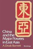 China and the Major Powers in East Asia
