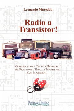 Radio a Transistor! - Mureddu, Leonardo