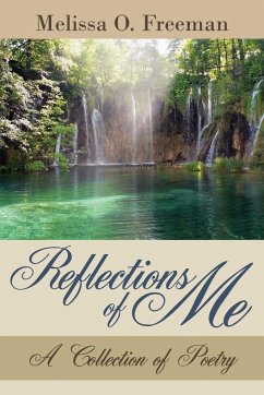 Reflections of Me - Freeman, Melissa O.