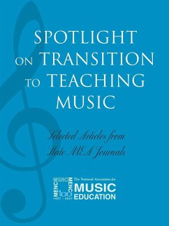 Spotlight on Transition to Teaching Music - The National Association for Music Educa