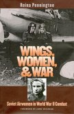 Wings, Women, and War Wings, Women, and War