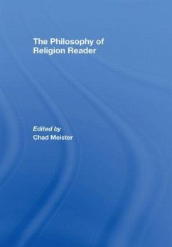 The Philosophy of Religion Reader - Meister, Chad (ed.)