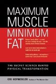 Maximum Muscle, Minimum Fat: The Secret Science Behind Physical Transformation