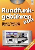 Rundfunkgebühren, ade Rundfunkgebühren, ade