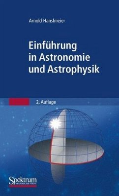 Einführung in Astronomie und Astrophysik - Hanslmeier, Arnold