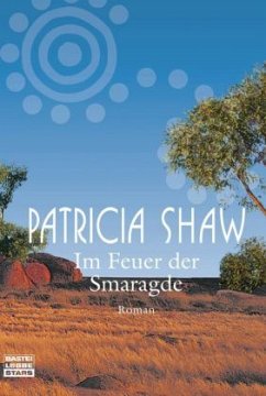 Im Feuer der Smaragde - Shaw, Patricia