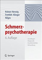 Schmerzpsychotherapie - Kröner-Herwig, Birgit / Frettlöh, J. / Klinger, R. / Nilges, P. (Hgg.)